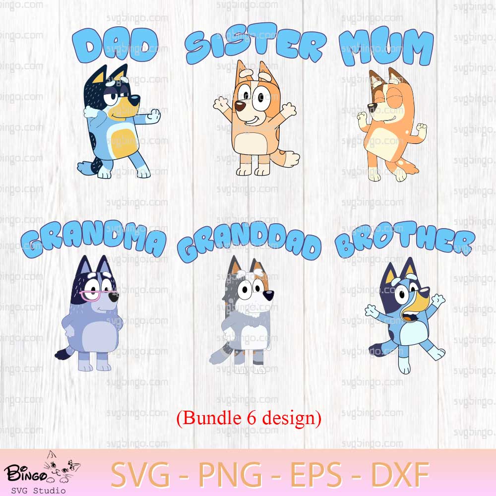 Bluey Family SVG Bundle, Bluey DAD SVG, Bluey MUM SVG Cut Files Bluey Family SVG Bundle, Bluey DAD SVG, Bluey MUM SVG Cut Files