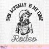 This Actually Is My First Rodeo Coastal Cowgirl SVG