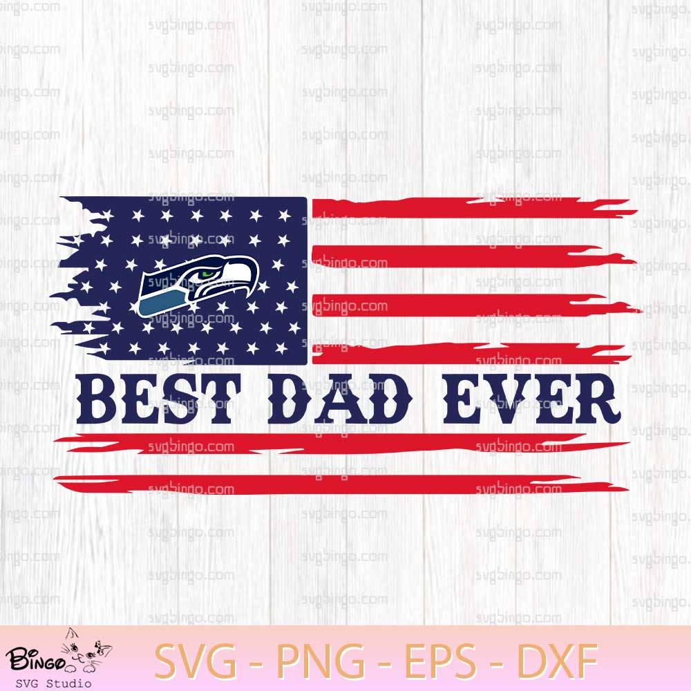 Best Dad Ever Seattle Seahawks SVG, Best Dad Ever Football SVG, American Flag Football SVG PNG Best Dad Ever Seattle Seahawks SVG, Best Dad Ever Football SVG, American Flag Football SVG PNG