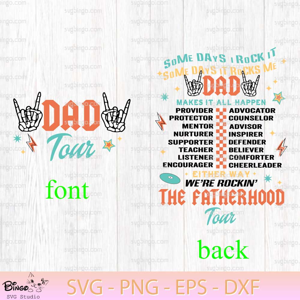Dad Fatherhood Tour SVG, Fatherhood SVG, Father's Day SVG PNG Dad Fatherhood Tour SVG, Fatherhood SVG, Father's Day SVG PNG