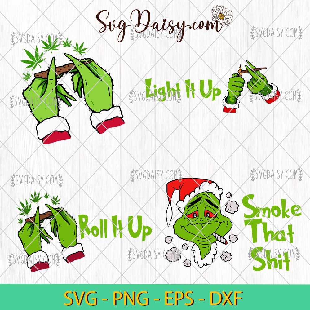 Funny Roll It Up Grinch Chill Canabis Bundle SVG Funny Roll It Up Grinch Chill Canabis Bundle SVG