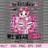 In October We Wear Pink breast cancer awareness Halloween PNG