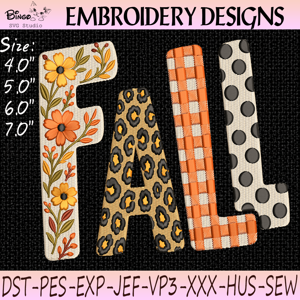 Fall Letter Embroidery Design Fall Letter Embroidery Design with Floral Leopard and Gingham Patterns