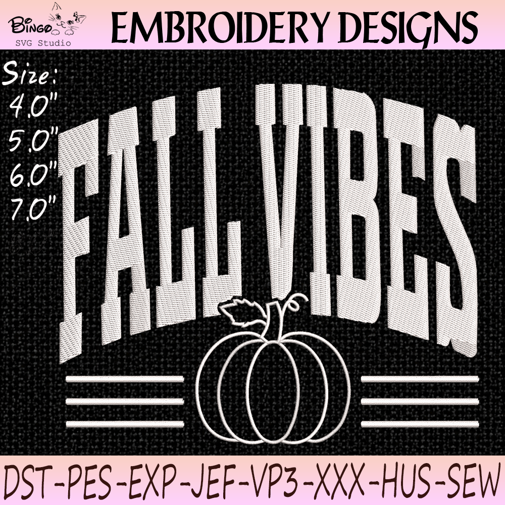 Fall Vibes Embroidery Design Fall Vibes Embroidery Design with Retro Autumn Varsity Lettering in Cozy Fall Colors
