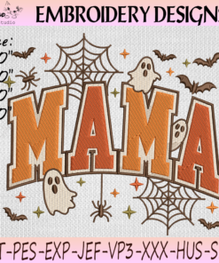 Mama Halloween Embroidery Design with Spooky Ghosts Spider Webs and Bats