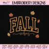Fall-Vibes-Autumn-Leaves-Embroidery-Design-copy.jpg