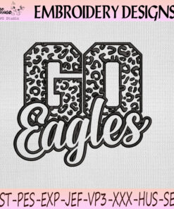 Philadelphia Eagles Go Eagles Leopard Embroidery Design, Philadelphia Eagles Machine Embroidery File