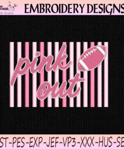 Pink Out Breast Cancer Awareness Football Embroidery Design, Pink Football Machine Embroidery File