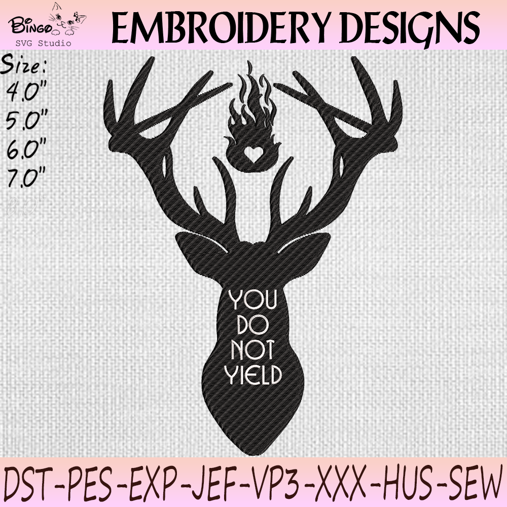 You Do Not Yield Embroidery Design You Do Not Yield Embroidery Design with Stag Antler Fantasy Bookish Motif