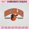 Baltimore Orioles Arch Varsity Embroidery Design, Baltimore Orioles Machine Embroidery File