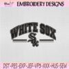 Chicago White Sox Arch Varsity Embroidery Design, Chicago White Sox Machine Embroidery File