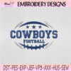 Dallas Cowboys Football Wordmark Embroidery Design, Dallas Cowboys Machine Embroidery File