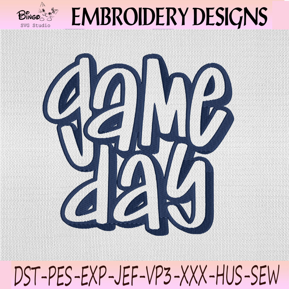 Game Day Stacked Script Embroidery Design, Game Day Machine Embroidery File Game Day Stacked Script Embroidery Design, Game Day Machine Embroidery File